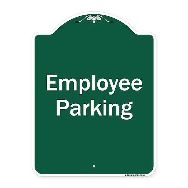 Designer Series Employee Parking, Green & White Heavy-Gauge Aluminum Sign, 24" x 18", GW-1824-9850